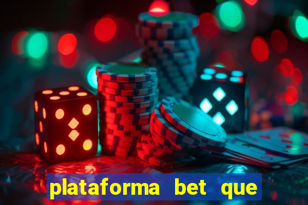 plataforma bet que paga ao se cadastrar